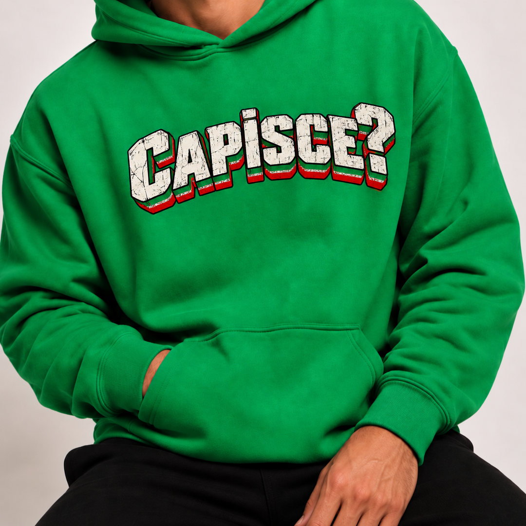 Capisce Hoodie